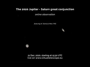 "The 2020 Jupiter-Saturn great conjunction" - 21 Dec. 2020