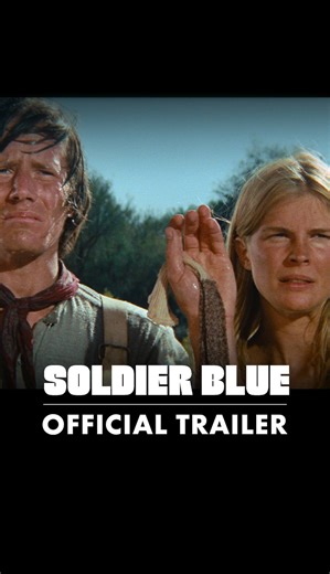 Watch the stunning new trailer for Ralph Nelson’s now fully restored SOLDIER BLUE. Based on shocking and controversial true events, the gritty revisionist western stars Candice Bergen, Peter Strauss and Donald Pleasence. Coming soon to 🇬🇧 🇩🇪 🇫🇷 🇦🇺. | STUDIOCANAL