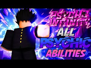 [CODES] ALL PSYCHIC ABILTIES IN PSYCHO 100: INFINITY