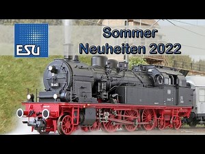 🚂☀️ ESU Sommer Neuheiten 2022 | Modellbahn Spur H0