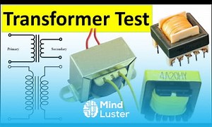 Mind Luster - Learn Learn how to test transformers with a multimeter