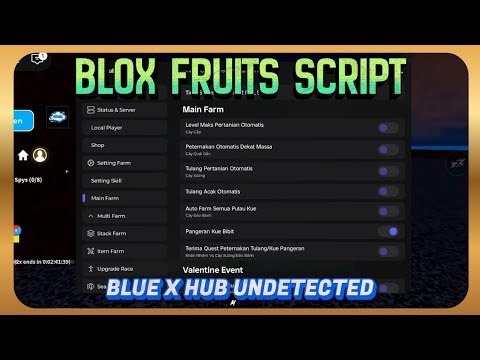 [BLUE X HUB] BLOX FRUITS SCRIPT NO KEY! VALENTINE EVENT & RAID