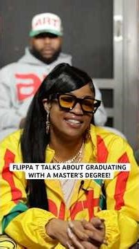 Flippa T talks about getting her master’s degree! 🔥