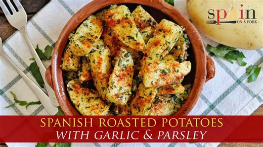 Spanish roasted potatoes al ajillo with garlic & parsley | Classic tapas recipe
