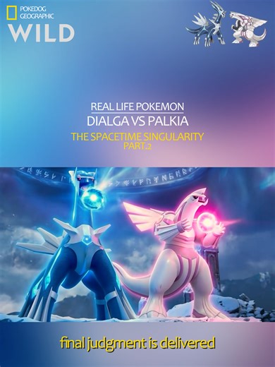 Dialga VS Palkia 🪐The Spacetime Singularity Real Life Pokemon Part.2 Which Pokemon you want in the next video ? #pokemon #natgeopokemon #reallifepokemon #dialga #palkia