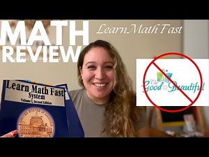 WHY WE LEFT THE GOOD AND THE BEAUTIFUL!! | LEARN MATH FAST REVIEW | Curriculum Flip Through
