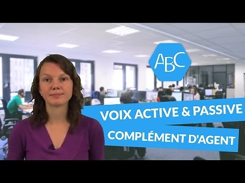 Cours de français sur la voix active et la voix passive: le complément d'agent