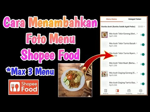 Cara Menambahkan Foto Menu Di Shopee Food Maximal 3 Menu
