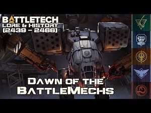 BattleTech Lore & History - Age of War: Introduction to BattleMechs (MechWarrior Lore)