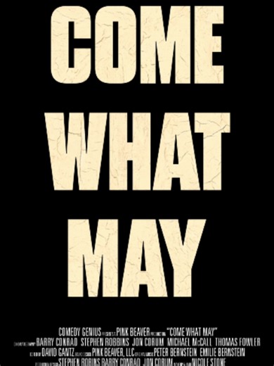 "Come What May" - Official Trailer | trailer