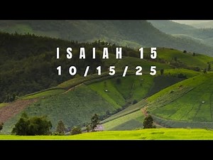 Bible Study with Me | Isaiah 15