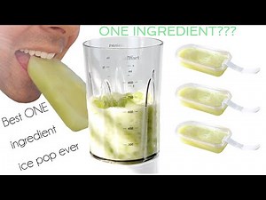 THE BEST ONE INGREDIENT ICE POP