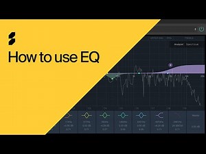 How to use EQ | Audio effects