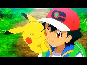 「Ash and Pikachu AMV」 Closer ~ Joe Inoue