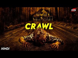 Underrated Suspense Thriller From Australia | CRAWL (2011) Movie Explained In Hindi