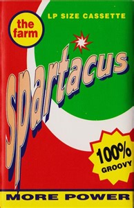 The Farm - Spartacus