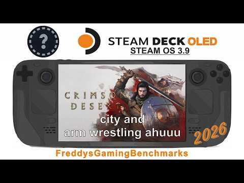 Crimson Desert (City and more) on Steam Deck OLED with Steam OS 3.9