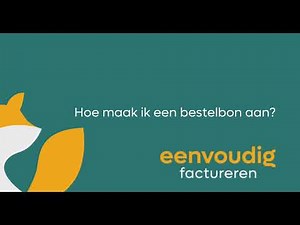 Hoe maak ik een bestelbon aan?