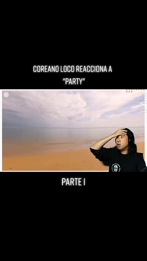 Coreano Loco Reacciona a Party de Bad Bunny y Rauw Alejandro