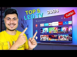 2024 - Top 5 Best Smart Led TV With Best Picture Quality | Best 4k LED TV Under