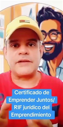 Certificado de Emprender Juntos y RIF Jurídico