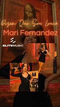 Mari Fernandez - Dizem Que Sou Louca