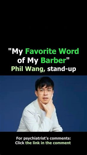 My Favorite Word that My Japanese Barber Uses | Psychiatrist's Comedy Review: Phil Wang