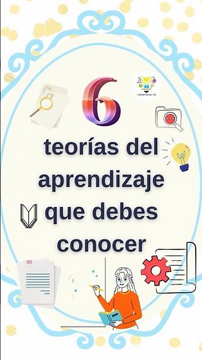 6 teorías del aprendizaje que debes conocer #teoria #aprendizajecorto #vygotsky #piagettheory