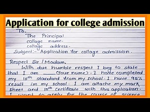 Write an application to the principal for College admission l Application for college admission l