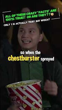 👽 That One Scene: The Chestburster from Alien (Only ONE is actually true…)