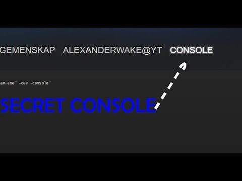 How to get dev console on steam 2017 (still work in 2022)