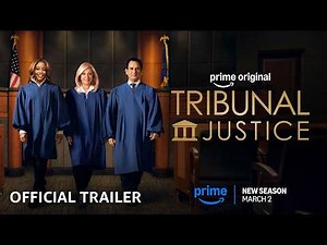 Tribunal Justice: Season 3 - Official Trailer | Prime Video