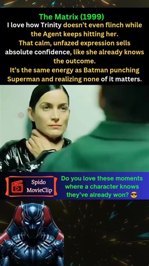 The Moment Trinity Shows Zero Fear #trinity #thematrix