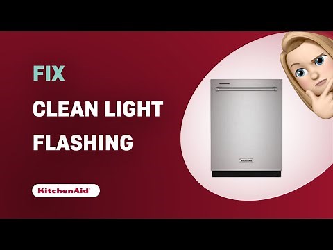 How to Fix KitchenAid KDTM404KPS Dishwasher Flashing 'Clean' and Beeping
