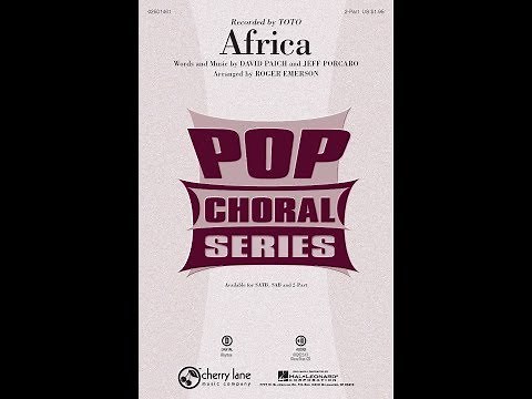 Africa (2-Part Choir) - Arranged by Roger Emerson