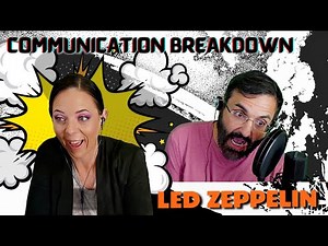 Communication Breakdown [Led Zeppelin Reaction] - Dev's first time hearing