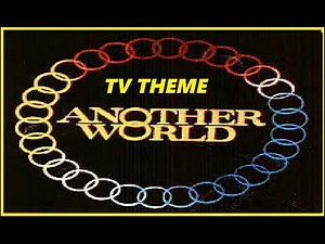 TV THEME - "ANOTHER WORLD" (1964, 1974, 1979 & 1997 THEMES)