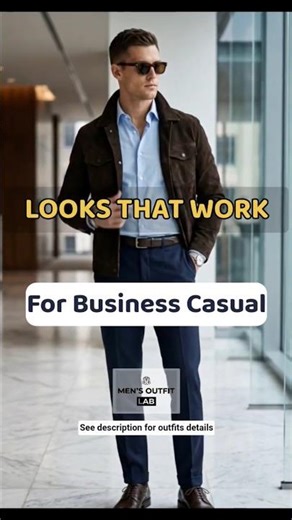 Modern Business Casual Outfit for Men | Office Style Formula