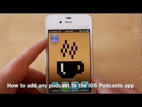How to add any podcast to the iOS Podcasts app