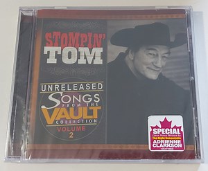 Stompin' Tom Connors - Unreleased Songs from the Vault Collection Volume 2