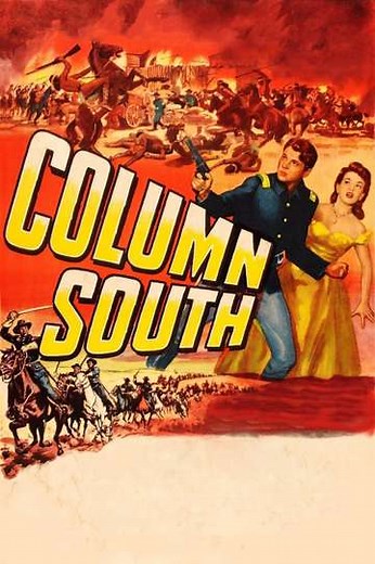 Column South (1953) - Movie