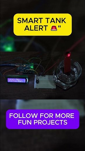 SMART TANK ALERT 🚨 #arduino#diy