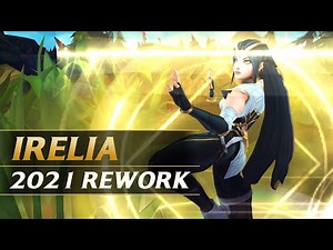 IRELIA REWORK 2021 Gameplay Spotlight Guide - League of Legends