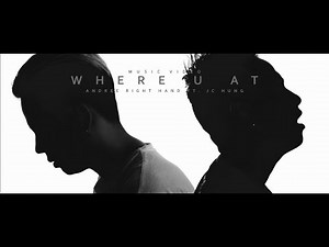 Andree Right Hand - Where U At ft. JC Hung ( MV Teaser)