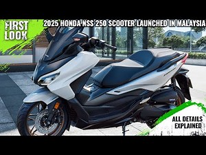 2025 Honda NSS 250 Scooter Launched In Malaysia - Price From RM25,888 - First Look