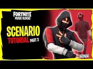 IKONIK Skin - Scenario Emote [TUTORIAL PART 2] Fortnite Creative | ThatGuyTyke_YT