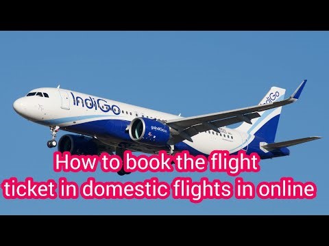 HOW TO Book DOMESTIC flights TICKET IN ONLINE