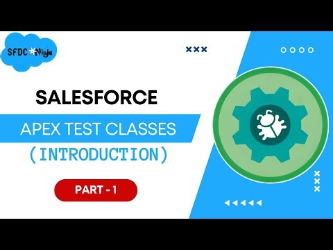 Apex Test Class - 1 (Introduction to Apex Test Classes)