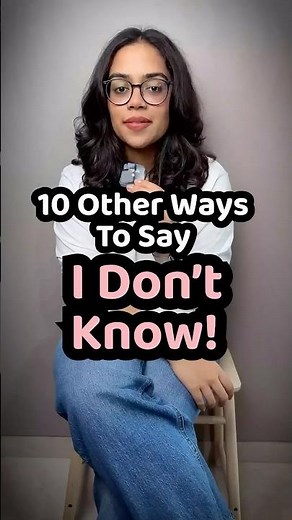 Avoid Saying - I don't know! | Try These 10 Smart Phrases | Speak English Fluently With Ananya
