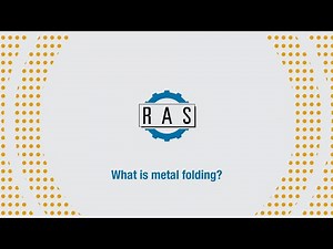 RAS Tutorial: What is metal folding?